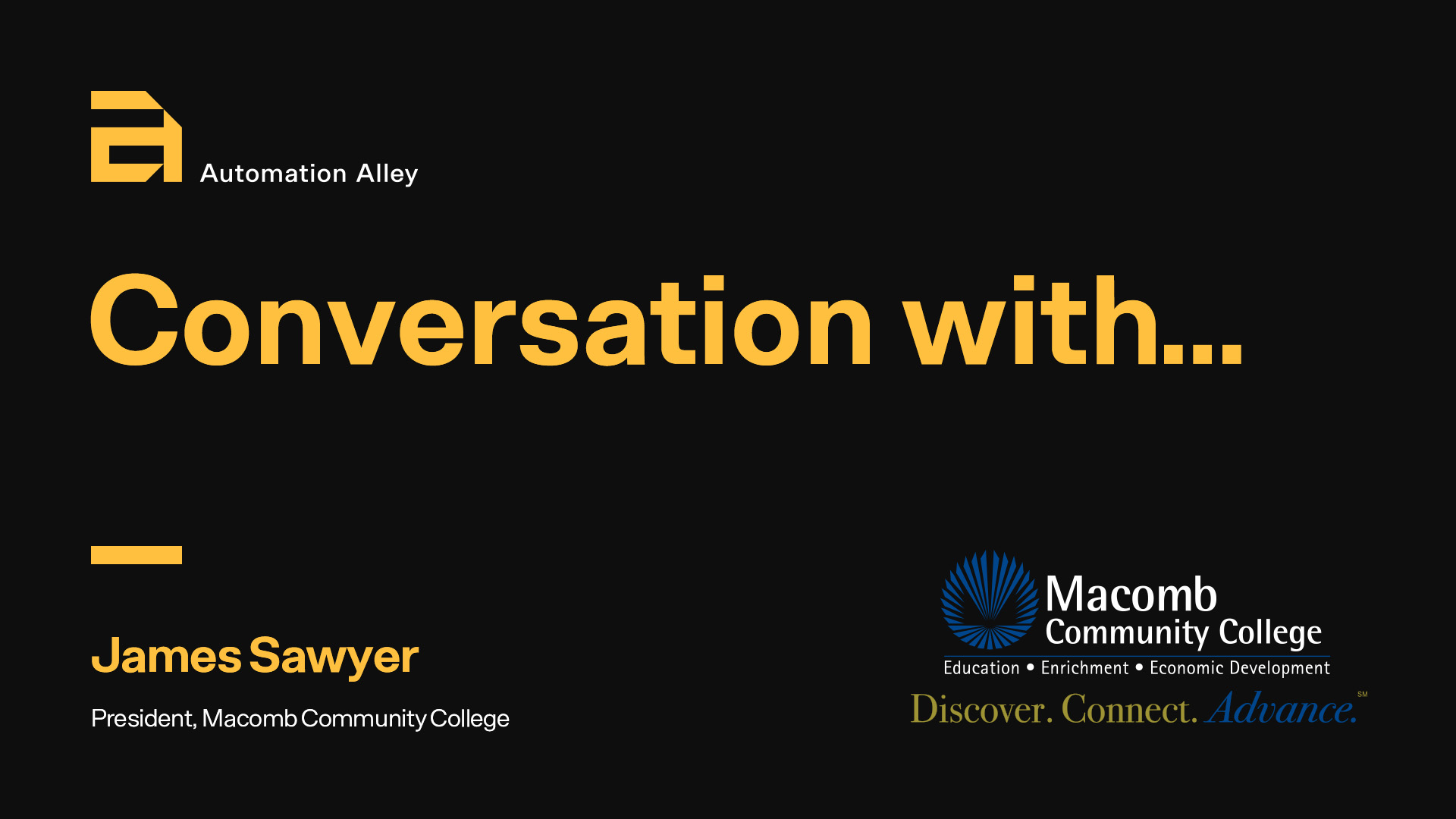 Conversations with Macomb Community College: Industry-academic's growing importance Conversations with Macomb Community College: Industry-academic's growing importance
