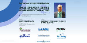 Michigan Business Network: Mike Hindenach Speakers Series